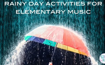 Rainy Day Activities for Elementary Music
